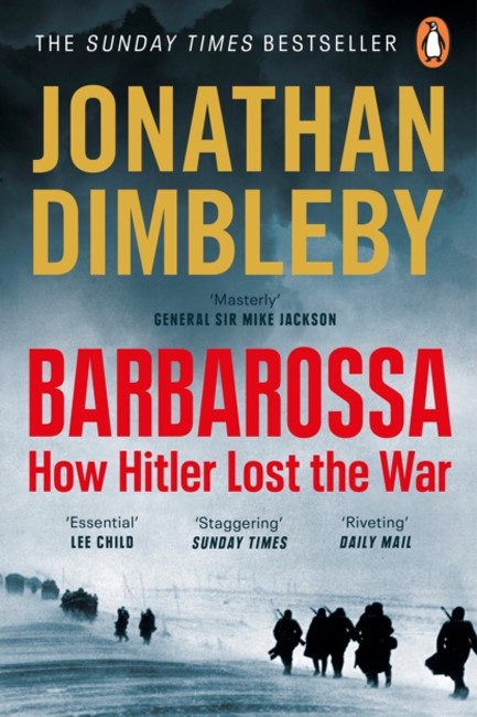 BARBAROSSA : HOW HITLER LOST THE WAR