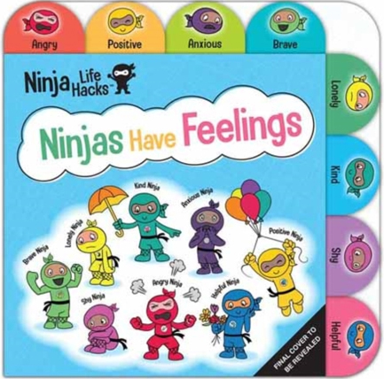 NINJA LIFE HACKS: NINJAS HAVE FEELINGS