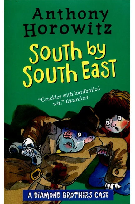 THE DIAMOND BROTHERS IN SOUTH BY SOUTH EAST