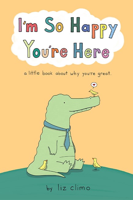 I'M SO HAPPY YOU'RE HERE