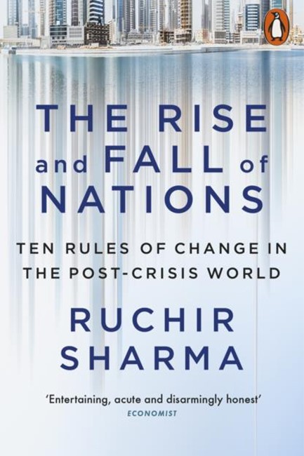 THE RISE AND FALL OF NATIONS
