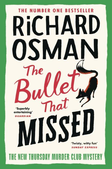 THE BULLET THAT MISSED TPB