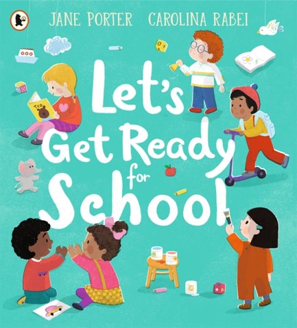 LET'S GET READY FOR SCHOOL