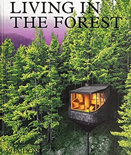 LIVING IN THE FOREST