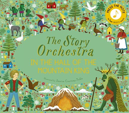 THE STORY ORCHESTRA: IN THE HALL OF THE MOUNTAIN KING 