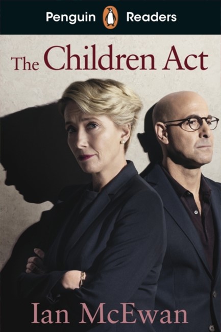 PENGUIN READERS LEVEL 7-THE CHILDREN ACT