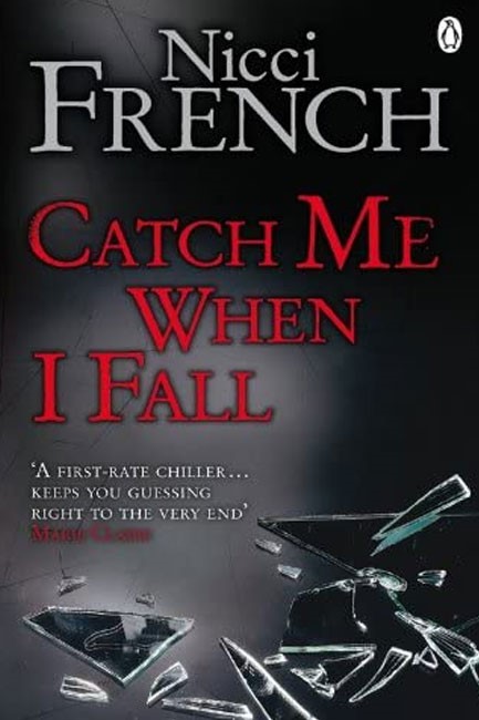 CATCH ME WHEN I FALL