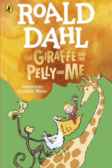 THE GIRAFFE AND THE PELLY AND ME PB