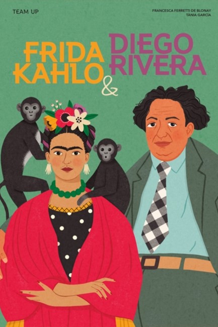 TEAM UP: FRIDA KAHLO & DIEGO RIVERA