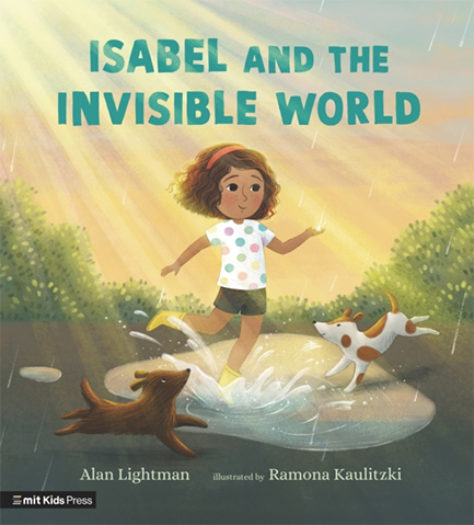 ISABEL AND THE INVISIBLE WORLD