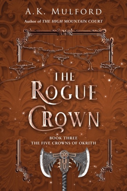THE ROGUE CROWN