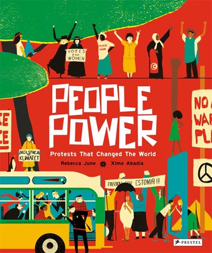 PEOPLE POWER-PEACEFUL PROTESTS THAT CHANGED THE WORLD