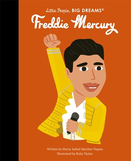 LITTLE PEOPLE BIG DREAMS-FREDDIE MERCURY HB