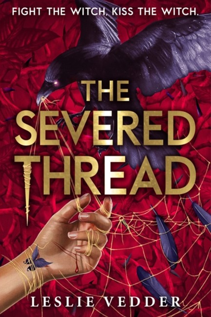THE BONE SPINDLE 2-THE SEVERED THREAD
