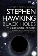 BLACK HOLES-THE REITH LECTURES