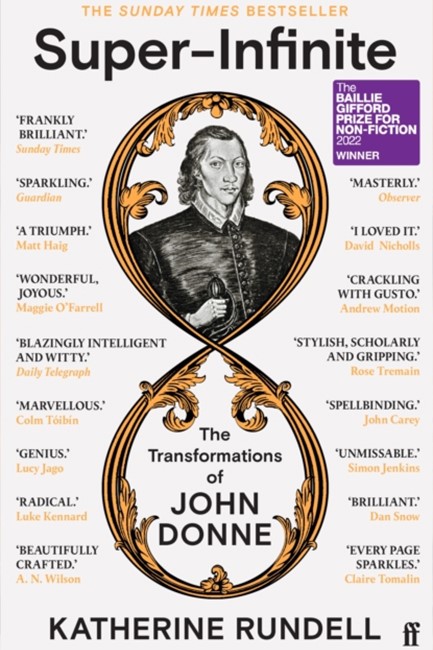 SUPER-INFINITE : THE TRANSFORMATIONS OF JOHN DONNE 