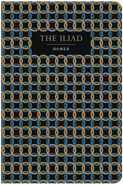 CHILTERN CLASSICS:THE ILIAD