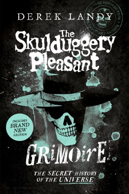 THE SKULDUGGERY PLEASANT GRIMOIRE