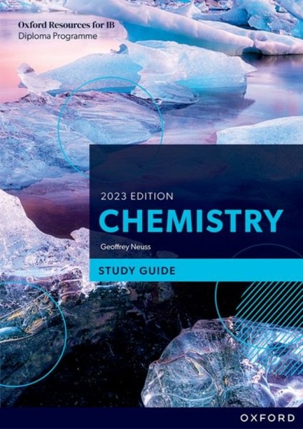 CHEMISTRY FOR THE IB DIPLOMA-STUDY GUIDE 2023