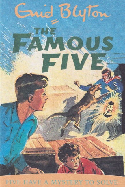THE FAMOUS FIVE 20-FIVE HAVE A MYSTERY TO SOLVE