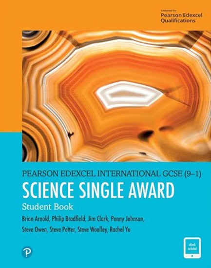 PEARSON EDEXCEL INTERNATIONAL GCSE (9-1) SCIENCE SINGLE AWARD STUDENT BOOK