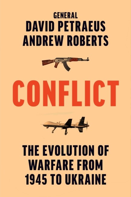 CONFLICT: THE EVOLUTION OF WARFARE FROM 1945 TO UKRAINE 