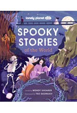LONELY PLANET KIDS SPOOKY STORIES OF THE WORLD