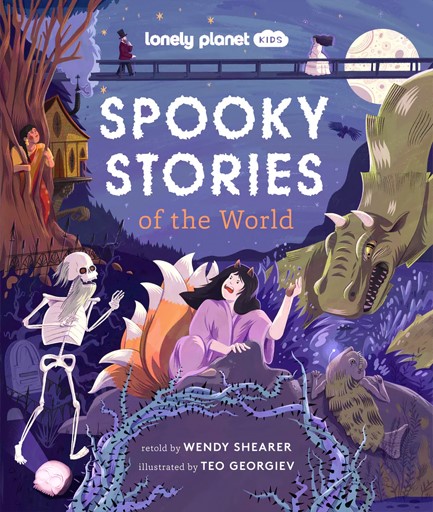 LONELY PLANET KIDS SPOOKY STORIES OF THE WORLD