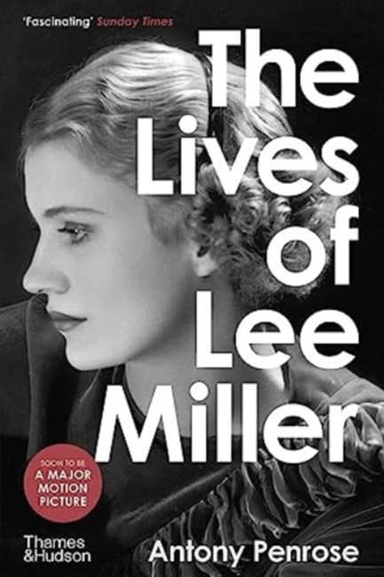THE LIVES OF LEE MILLER