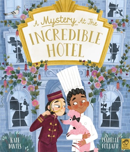 A MYSTERY AT THE INCREDIBLE HOTEL