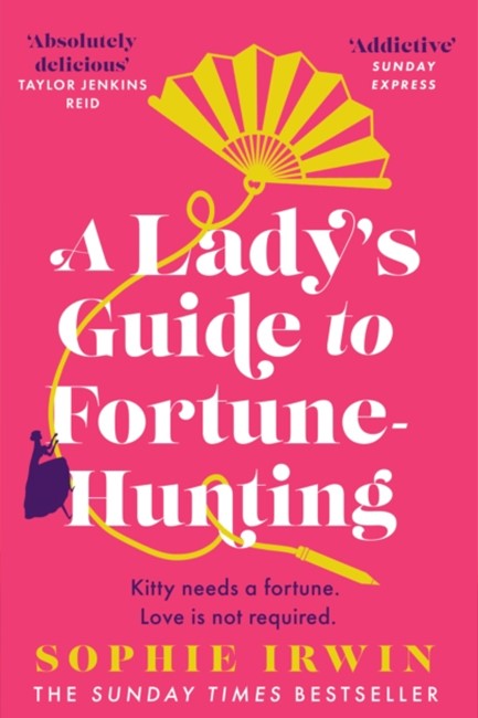 A LADY'S GUIDE TO FORTUNE-HUNTING TPB