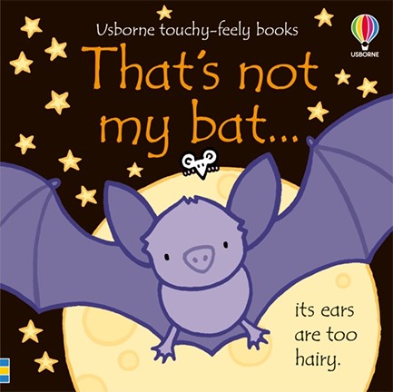 THAT'S NOT MY BAT