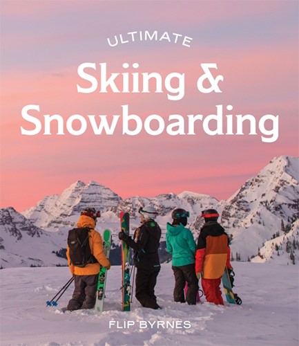 ULTIMATE SKIING & SNOWBOARDING