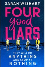 FOUR GOOD LIARS