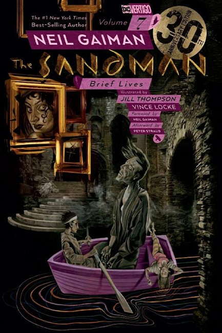 THE SANDMAN VOLUME 7: BRIEF LIVES 30TH ANNIVERSARY EDITION