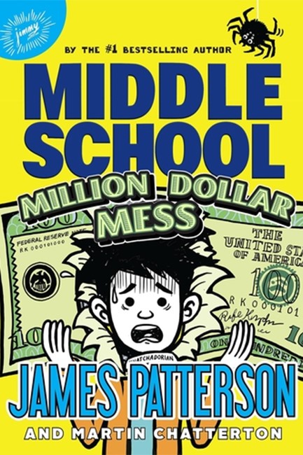 MIDDLE SCHOOL-MILLION DOLLAR MESS