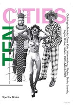 TEN CITIES : CLUBBING IN AFRICA AND EUROPE, 1960 - PRESENT
