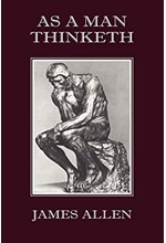 AS A MAN THINKETH