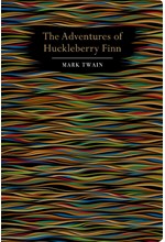CHILTERN CLASSICS: THE ADVENTURES OF HUCKLEBERRY FINN