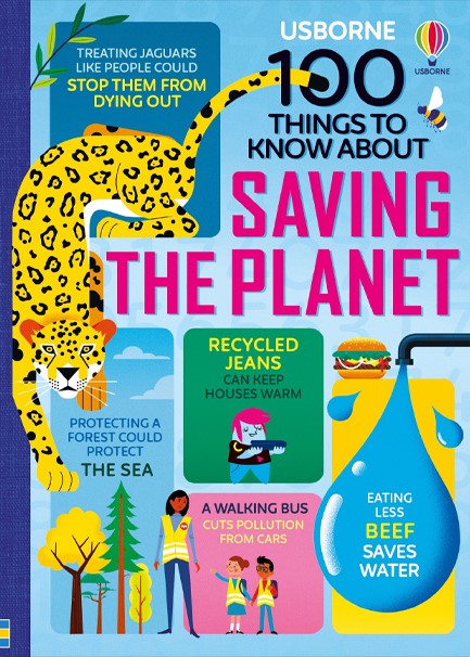 100 THINGS TO KNOW ABOUT SAVING THE PLANET