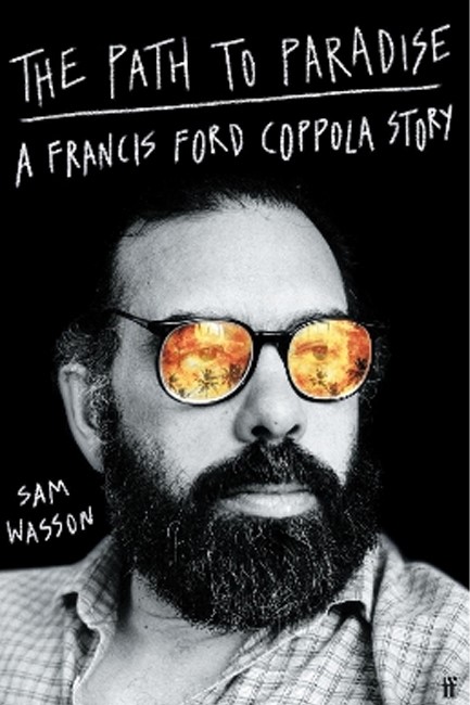 THE PATH TO PARADISE : A FRANCIS FORD COPPOLA STORY