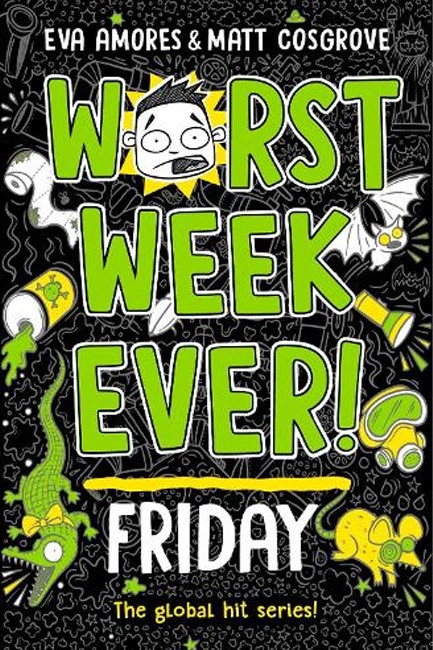 WORST WEEK EVER!FRIDAY