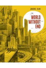 WORLD WITHOUT END
