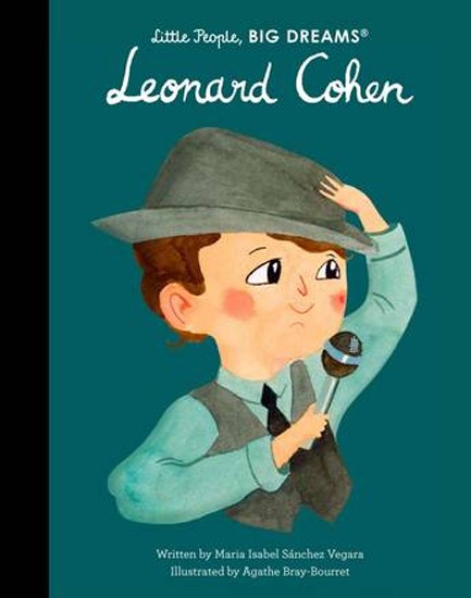 LITTLE PEOPLE BIG DREAMS-LEONARD COHEN HB