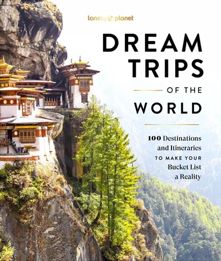 DREAM TRIPS OF THE WORLD