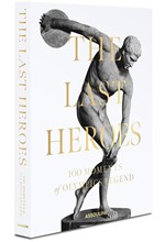 THE LAST HEROES-100 MOMENTS OF OLYMPICS LEGEND