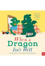 WHEN A DRAGON ISN'T WELL