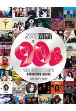 501 ESSENTIAL ALBUMS OF THE '90S : THE MUSIC FAN'S DEFINITIVE GUIDE