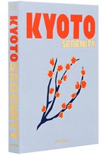 KYOTO SERENITY