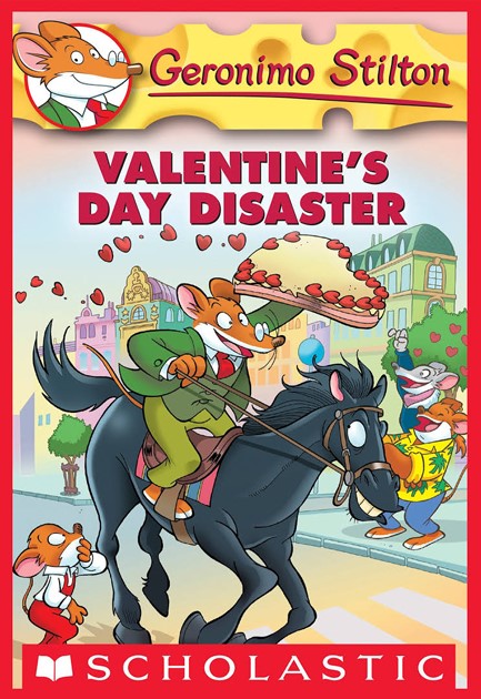 GERONIMO STILTON-VALENTINE'S DAY DISASTER